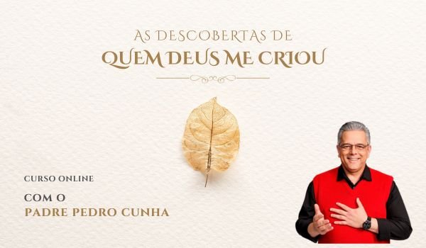 Curso As Descobertas de quem Deus me criou